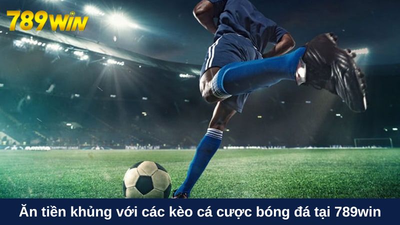 Ăn tiền khủng với các kèo cá độ bóng đá tại hi88