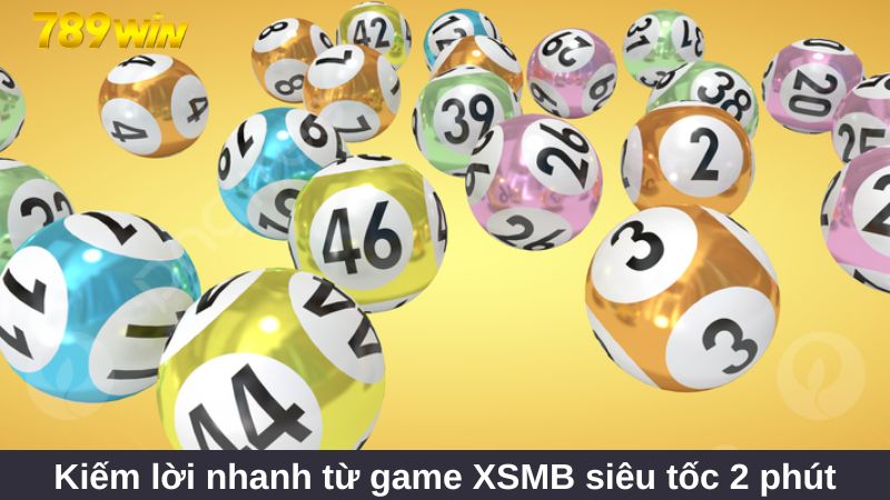 Xổ số miền Bắc Hi88 đa dạng vé cược, thưởng cao 2 Kiếm lời nhanh từ game XSMB siêu tốc 2 phút