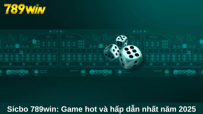 Sicbo hi88: Game cá cược quốc dân tại sòng bạc 2025 1 Sicbo hi88: Game hot và hấp dẫn nhất năm 2025