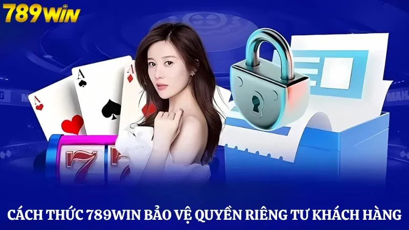 Cách thức HI88 bảo vệ quyền riêng tư khách hàng 