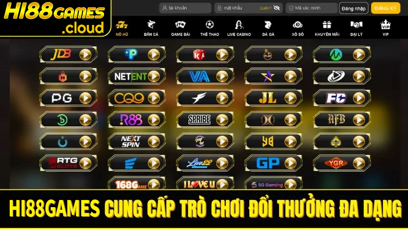 hi88 cung cap tro choi doi thuong da dang